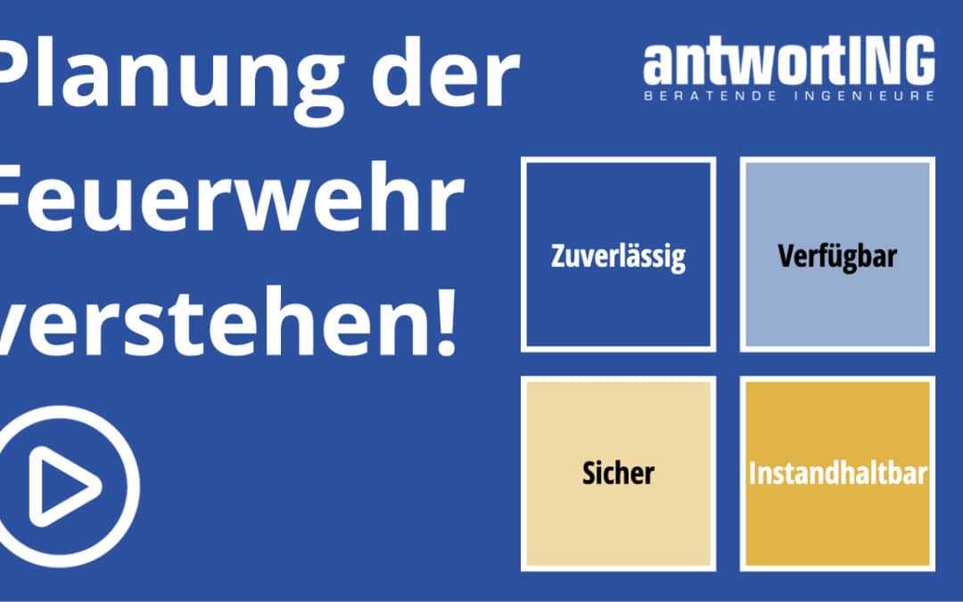 [Video] 4 Planungskomponenten des Systems Feuerwehr